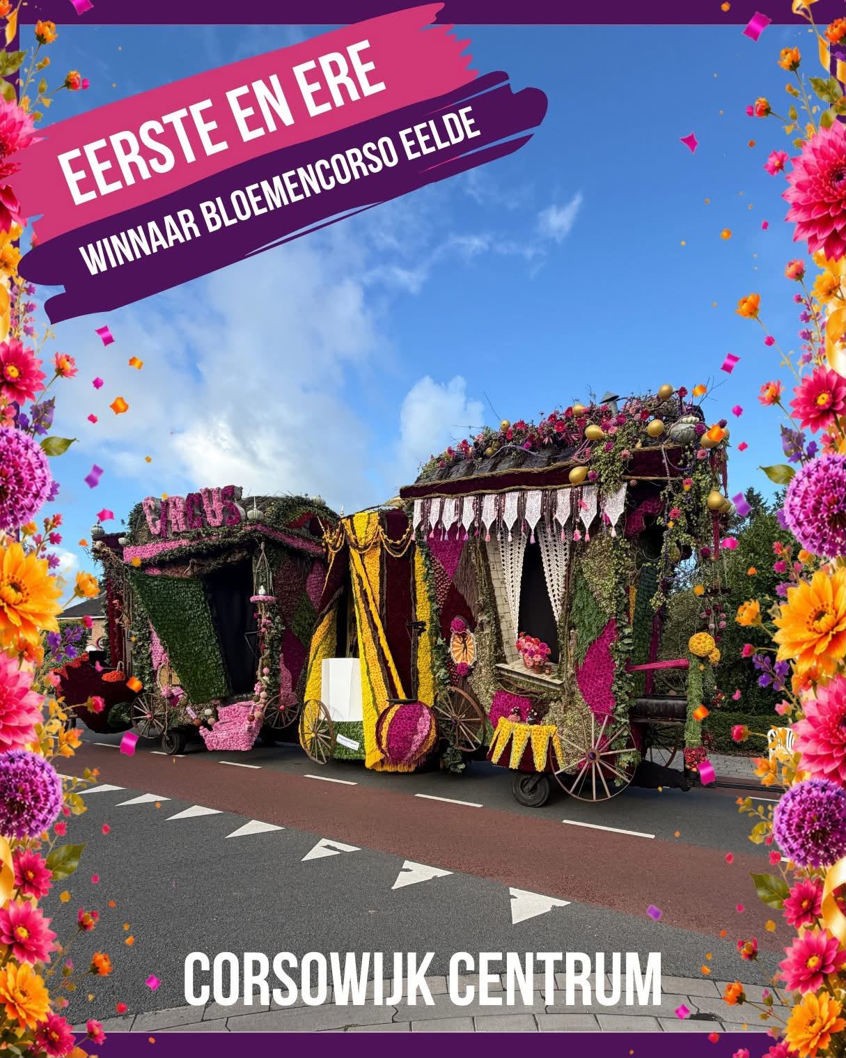 Corsowijk Centrum wint het 70e Bloemencorso Eelde!